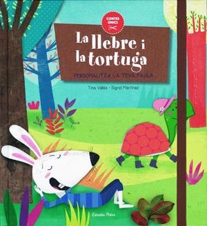 LA LLEBRE I LA TORTUGA | 9788416519651 | TINA VALLÈS/SIGRID MARTÍNEZ | Llibreria La Font de Mimir - Llibreria online Barcelona - Comprar llibres català i castellà
