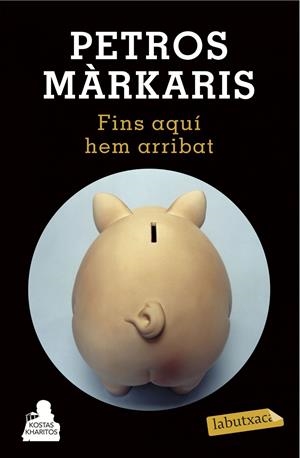 FINS AQUÍ HEM ARRIBAT | 9788490662601 | PETROS MÁRKARIS | Llibreria La Font de Mimir - Llibreria online Barcelona - Comprar llibres català i castellà