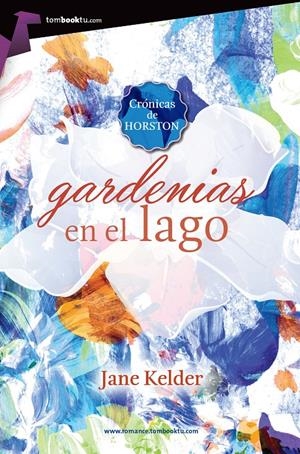 GARDENIAS EN EL LAGO | 9788415747925 | KELDER, JANE | Llibreria La Font de Mimir - Llibreria online Barcelona - Comprar llibres català i castellà