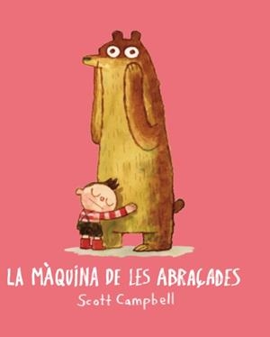 LA MÀQUINA DE LES ABRAÇADES | 9788416394173 | CAMPBELL, SCOTT | Llibreria La Font de Mimir - Llibreria online Barcelona - Comprar llibres català i castellà