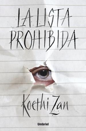 LA LISTA PROHIBIDA | 9788492915682 | ZAN, KOETHI | Llibreria La Font de Mimir - Llibreria online Barcelona - Comprar llibres català i castellà