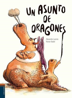 UN ASUNTO DE DRAGONES | 9788414002186 | LACROIX, ALEXANDRE | Llibreria La Font de Mimir - Llibreria online Barcelona - Comprar llibres català i castellà