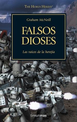 FALSOS DIOSES, N.º 2 | 9788445003107 | GRAHAM MCNEILL | Llibreria La Font de Mimir - Llibreria online Barcelona - Comprar llibres català i castellà