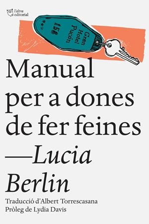 MANUAL PER A DONES DE FER FEINES | 9788494508509 | BERLIN, LUCIA | Llibreria La Font de Mimir - Llibreria online Barcelona - Comprar llibres català i castellà