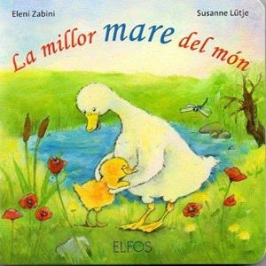LA MILLOR MARE DEL MÓN | 9788484233787 | LÜTJE, SUSANNE/ZABINI, ELENI | Llibreria La Font de Mimir - Llibreria online Barcelona - Comprar llibres català i castellà