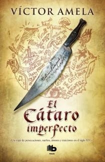 EL CÁTARO IMPERFECTO | 9788498726893 | AMELA, VICTOR | Llibreria La Font de Mimir - Llibreria online Barcelona - Comprar llibres català i castellà