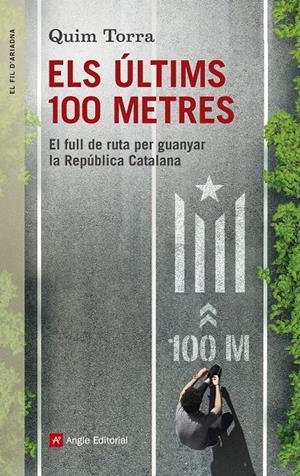 ELS ÚLTIMS 100 METRES | 9788416139996 | TORRA I PLA, QUIM | Llibreria La Font de Mimir - Llibreria online Barcelona - Comprar llibres català i castellà
