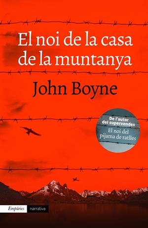 EL NOI DE LA CASA DE LA MUNTANYA | 9788416367474 | JOHN BOYNE | Llibreria La Font de Mimir - Llibreria online Barcelona - Comprar llibres català i castellà
