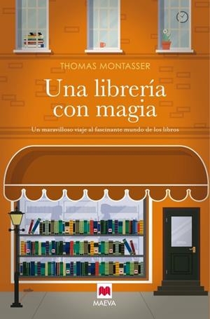 UNA LIBRERÍA CON MAGIA | 9788416363636 | MONTASSER, THOMAS | Llibreria La Font de Mimir - Llibreria online Barcelona - Comprar llibres català i castellà