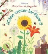 COMO CRECEN  LAS FLORES | 9781474908733 | DAYNES KATIE | Llibreria La Font de Mimir - Llibreria online Barcelona - Comprar llibres català i castellà