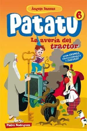 PATATU 6. LA AVERÍA DEL TRACTOR | 9788424646189 | BASSAS, ÀNGELS | Llibreria La Font de Mimir - Llibreria online Barcelona - Comprar llibres català i castellà