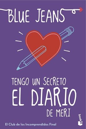 TENGO UN SECRETO: EL DIARIO DE MERI | 9788408152828 | BLUE JEANS | Llibreria La Font de Mimir - Llibreria online Barcelona - Comprar llibres català i castellà