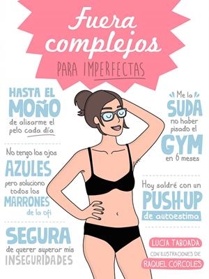 FUERA COMPLEJOS PARA IMPERFECTAS | 9788408153078 | LUCÍA TABOADA/RAQUEL CÓRCOLES | Llibreria La Font de Mimir - Llibreria online Barcelona - Comprar llibres català i castellà