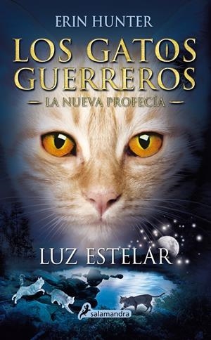 LUZ ESTELAR | 9788498387438 | HUNTER, ERIN | Llibreria La Font de Mimir - Llibreria online Barcelona - Comprar llibres català i castellà