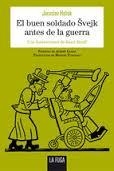 EL BUEN SOLDADO ÈVEJK ANTES DE LA GUERRA | 9788494309687 | JAROSLAV HAŠEK | Llibreria La Font de Mimir - Llibreria online Barcelona - Comprar llibres català i castellà
