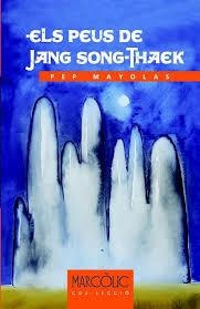 ELS PEUS DE JANG SONG-THAEK | 9788480906388 | MAYOLAS CASAS, JOSEP | Llibreria La Font de Mimir - Llibreria online Barcelona - Comprar llibres català i castellà