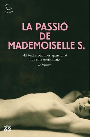 LA PASSIÓ DE MADEMOISELLE S. | 9788429774788 | ANÓNIMO | Llibreria La Font de Mimir - Llibreria online Barcelona - Comprar llibres català i castellà