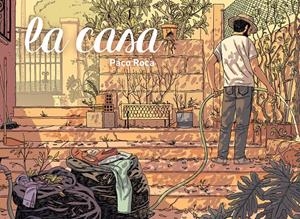 LA CASA | 9788416251629 | ROCA, PACO | Llibreria La Font de Mimir - Llibreria online Barcelona - Comprar llibres català i castellà