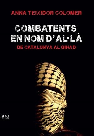 COMBATENTS EN NOM D'A·LÀ | 9788416154555 | TEIXIDOR I COLOMER, ANNA | Llibreria La Font de Mimir - Llibreria online Barcelona - Comprar llibres català i castellà