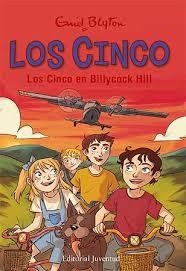 LOS CINCO EN BILLYCOCK HILL | 9788426143099 | BLYTON, ENID/VIDAL, MARINA | Llibreria La Font de Mimir - Llibreria online Barcelona - Comprar llibres català i castellà