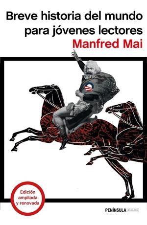 BREVE HISTORIA DEL MUNDO PARA JÓVENES LECTORES | 9788499425047 | MANFRED MAI | Llibreria La Font de Mimir - Llibreria online Barcelona - Comprar llibres català i castellà