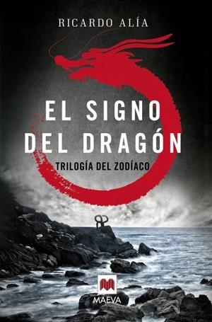 EL SIGNO DEL DRAGÓN | 9788416363841 | ALÍA, RICARDO | Llibreria La Font de Mimir - Llibreria online Barcelona - Comprar llibres català i castellà