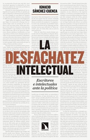 LA DESFACHATEZ INTELECTUAL | 9788490971109 | SÁNCHEZ-CUENCA RODRÍGUEZ, IGNACIO | Llibreria La Font de Mimir - Llibreria online Barcelona - Comprar llibres català i castellà