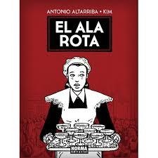 EL ALA ROTA | 9788467923230 | ALTARRIBA / KIM | Llibreria La Font de Mimir - Llibreria online Barcelona - Comprar llibres català i castellà