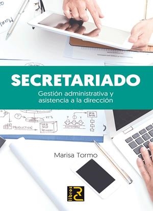 SECRETARIADO. GESTIÓN ADMINISTRATIVA Y ASISTENCIA A LA DIRECCIÓN | 9788494345067 | TORMO NAVARRO, MARISA | Llibreria La Font de Mimir - Llibreria online Barcelona - Comprar llibres català i castellà
