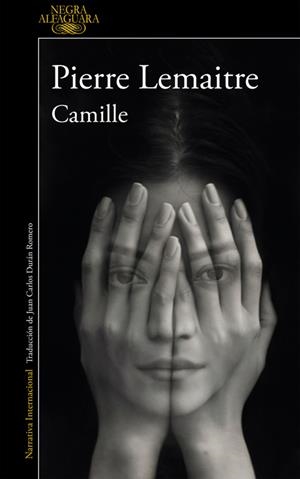 CAMILLE (UN CASO DEL COMANDANTE CAMILLE VERHOEVEN 4) | 9788420419428 | LEMAITRE, PIERRE | Llibreria La Font de Mimir - Llibreria online Barcelona - Comprar llibres català i castellà