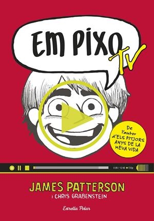 EM PIXO TV | 9788416522521 | JAMES PATTERSON | Llibreria La Font de Mimir - Llibreria online Barcelona - Comprar llibres català i castellà