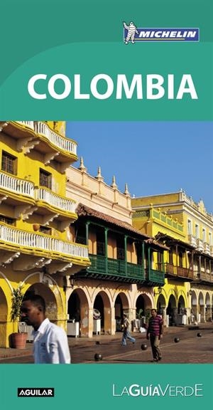 COLOMBIA (LA GUÍA VERDE 2016) | 9788403515413 | MICHELIN | Llibreria La Font de Mimir - Llibreria online Barcelona - Comprar llibres català i castellà