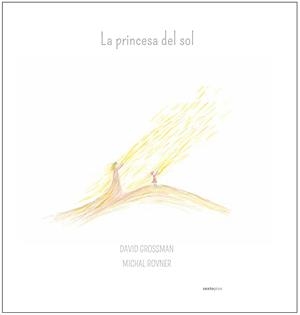 LA PRINCESA DEL SOL | 9788416677009 | GROSSMAN, DAVID | Llibreria La Font de Mimir - Llibreria online Barcelona - Comprar llibres català i castellà