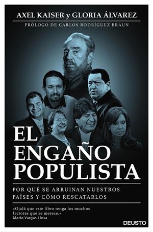 EL ENGAÑO POPULISTA | 9788423425372 | AXEL KAISER BARENTS-VON HOHENHAGEN/GLORIA ÁLVAREZ CROSS | Llibreria La Font de Mimir - Llibreria online Barcelona - Comprar llibres català i castellà