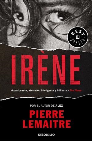 IRÈNE (UN CASO DEL COMANDANTE CAMILLE VERHOEVEN 1) | 9788466333122 | LEMAITRE, PIERRE | Llibreria La Font de Mimir - Llibreria online Barcelona - Comprar llibres català i castellà
