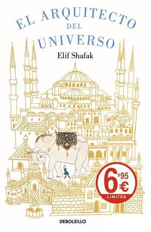 EL ARQUITECTO DEL UNIVERSO | 9788466333634 | SHAFAK, ELIF | Llibreria La Font de Mimir - Llibreria online Barcelona - Comprar llibres català i castellà