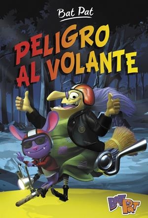 PELIGRO AL VOLANTE (BAT PAT 1) | 9788490435885 | PAVANELLO, ROBERTO | Llibreria La Font de Mimir - Llibreria online Barcelona - Comprar llibres català i castellà