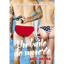 UN BAILE DE MUERTE | 9788416491445 | ABEL ARANA | Llibreria La Font de Mimir - Llibreria online Barcelona - Comprar llibres català i castellà