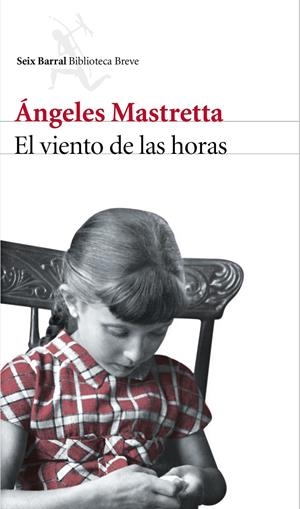 EL VIENTO DE LAS HORAS | 9788432228896 | ÁNGELES MASTRETTA | Llibreria La Font de Mimir - Llibreria online Barcelona - Comprar llibres català i castellà