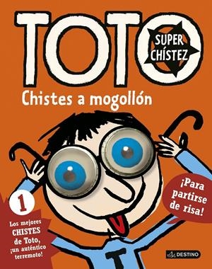 TOTO SUPERCHÍSTEZ. CHISTES A MOGOLLÓN | 9788408155034 | SERGE BLOCH | Llibreria La Font de Mimir - Llibreria online Barcelona - Comprar llibres català i castellà