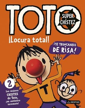 TOTO SUPERCHÍSTEZ. ¡LOCURA TOTAL! | 9788408155041 | SERGE BLOCH | Llibreria La Font de Mimir - Llibreria online Barcelona - Comprar llibres català i castellà