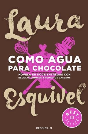 COMO AGUA PARA CHOCOLATE | 9788466329088 | ESQUIVEL, LAURA | Llibreria La Font de Mimir - Llibreria online Barcelona - Comprar llibres català i castellà