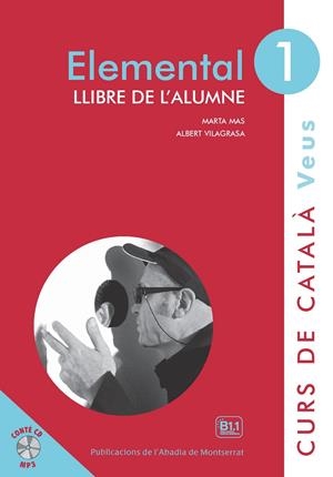 VEUS. ELEMENTAL. LLIBRE DE L'ALUMNE. NIVELL 1 | 9788498837582 | MAS PRATS, MARTA/VILAGRASA GRANDIA, ALBERT | Llibreria La Font de Mimir - Llibreria online Barcelona - Comprar llibres català i castellà