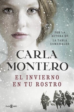 EL INVIERNO EN TU ROSTRO | 9788401017186 | MONTERO, CARLA | Llibreria La Font de Mimir - Llibreria online Barcelona - Comprar llibres català i castellà