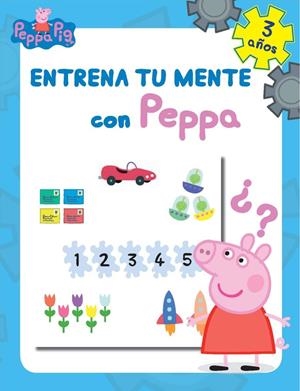 ENTRENA TU MENTE CON PEPPA. 3 AÑOS (PEPPA PIG. CUADERNO DE ACTIVIDADES) | 9788437201276 | VARIOS AUTORES | Llibreria La Font de Mimir - Llibreria online Barcelona - Comprar llibres català i castellà