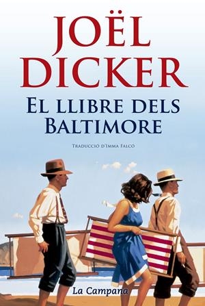 EL LLIBRE DELS BALTIMORE | 9788416457328 | DICKER, JOËL | Llibreria La Font de Mimir - Llibreria online Barcelona - Comprar llibres català i castellà