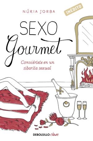 SEXO GOURMET | 9788490325308 | JORBA,NURIA | Llibreria La Font de Mimir - Llibreria online Barcelona - Comprar llibres català i castellà