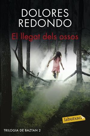 EL LLEGAT DELS OSSOS | 9788416600045 | DOLORES REDONDO | Llibreria La Font de Mimir - Llibreria online Barcelona - Comprar llibres català i castellà