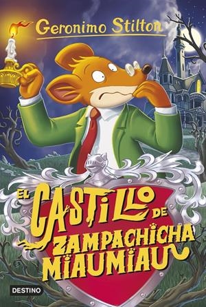 EL CASTILLO DE ZAMPACHICHA MIAUMIAU | 9788408155409 | GERONIMO STILTON | Llibreria La Font de Mimir - Llibreria online Barcelona - Comprar llibres català i castellà