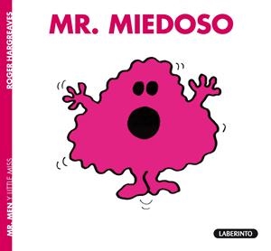 MR. MIEDOSO | 9788484838319 | HARGREAVES, ROGER | Llibreria La Font de Mimir - Llibreria online Barcelona - Comprar llibres català i castellà